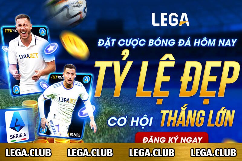 Cá cược thể thao LEGABET - Sân chơi cá độ uy tín hàng đầu