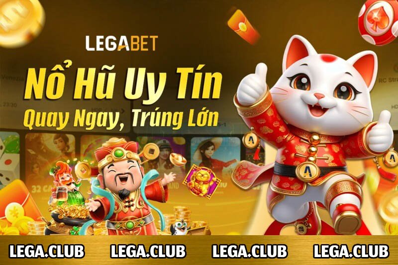 Nổ hũ LEGABET